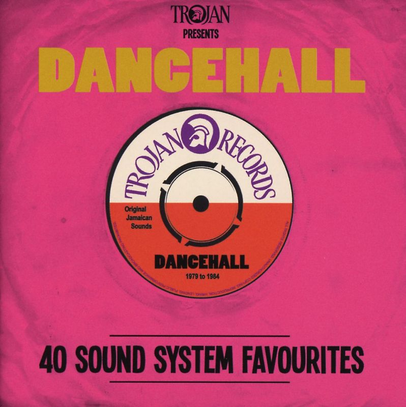 Trojan Presents: Dancehall