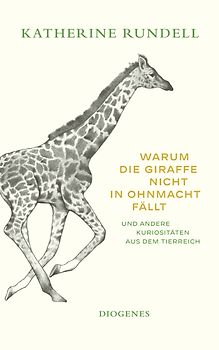 Warum die Giraffe nicht in Ohnmacht fällt