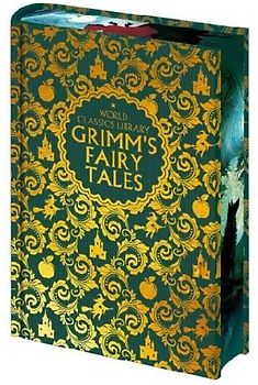 World Classics Library: Grimm's Fairy Tales