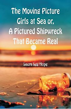 The Moving Picture Girls at Sea