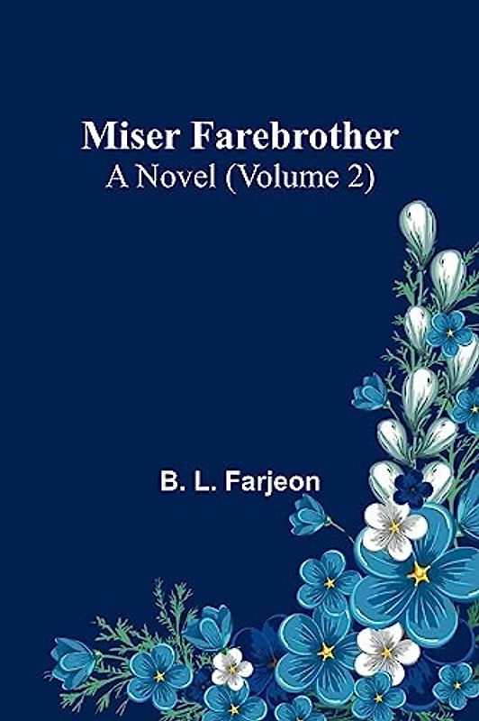 Miser Farebrother