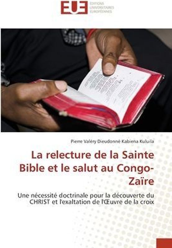 La relecture de la Sainte Bible et le salut au Congo-Zaïre