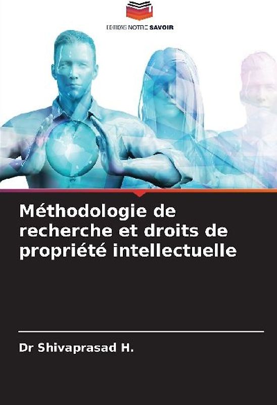 Méthodologie de recherche et droits de propriété intellectuelle