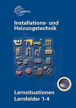 Installations- und Heizungstechnik Lernsituationen LF 1-4