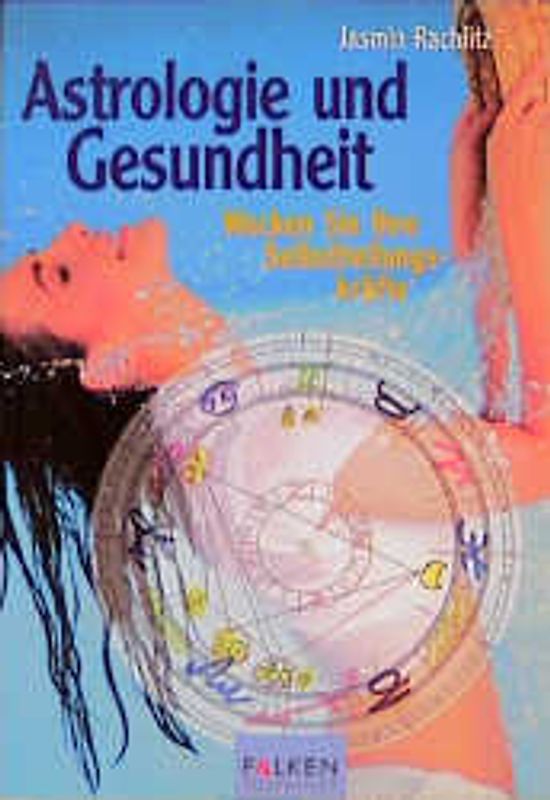 Astrologie und Gesundheit