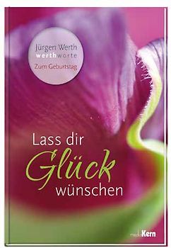 Lass dir Glück wünschen