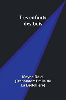 Les enfants des bois