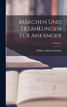 Märchen Und Erzählungen Für Anfänger; Volume 2