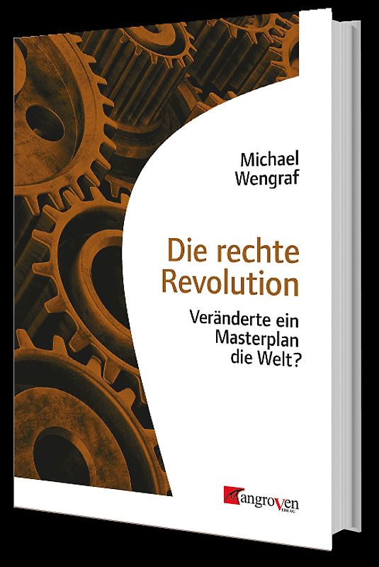 Die rechte Revolution