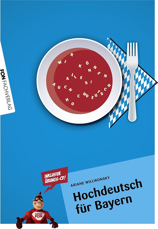 Hochdeutsch für Bayern