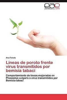 Líneas de poroto frente virus transmitidos por bemisia tabaci