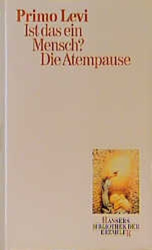 Ist das ein Mensch? - Atempause