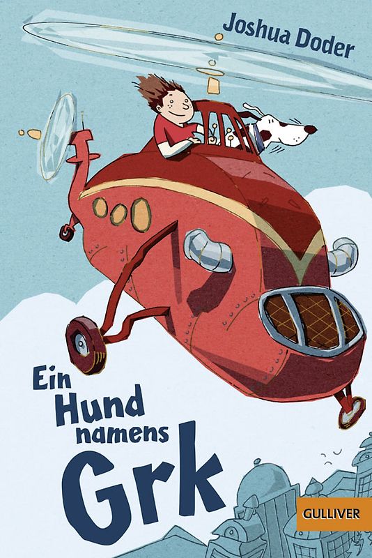 Ein Hund namens Grk. Roman für Kinder