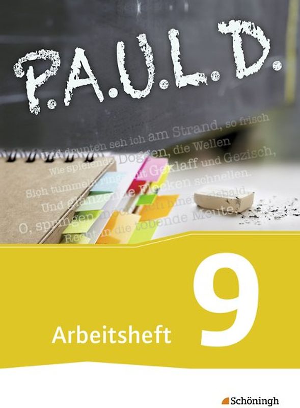 P.A.U.L. D. - Persönliches Arbeits- und Lesebuch Deutsch - Für Gymnasien und Gesamtschulen - Bisherige Ausgabe