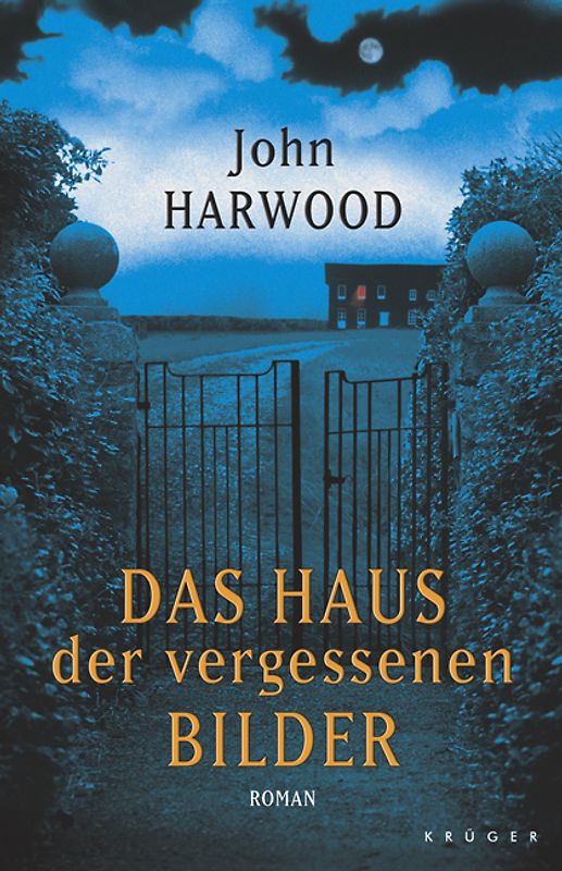 Das Haus der vergessenen Bilder