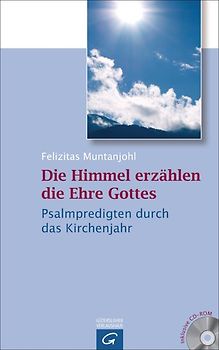 Die Himmel erzählen die Ehre Gottes