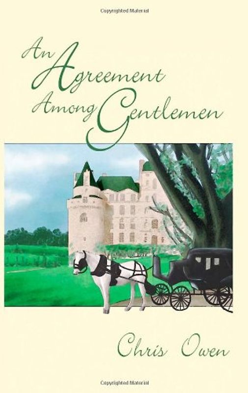 An Agreement Among Gentlemen