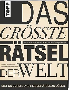 Das größte Rätsel der Welt. Rätsle dich quer über das Poster, um die Lösung zu finden