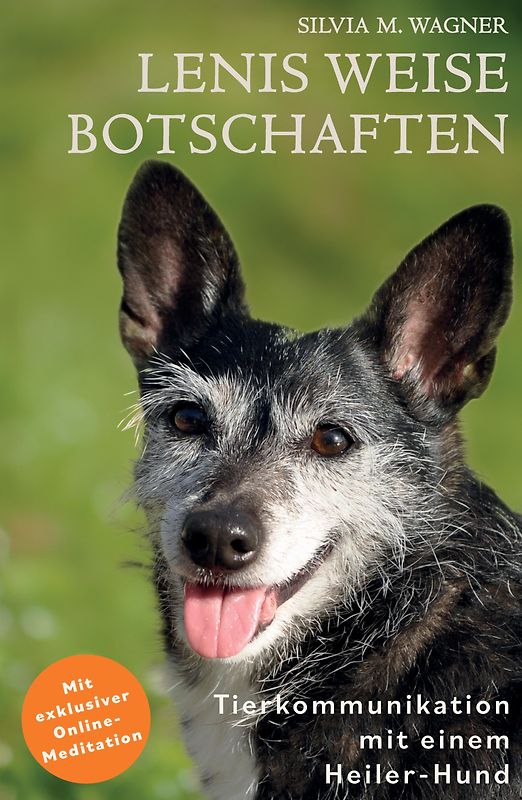 Lenis weise Botschaften