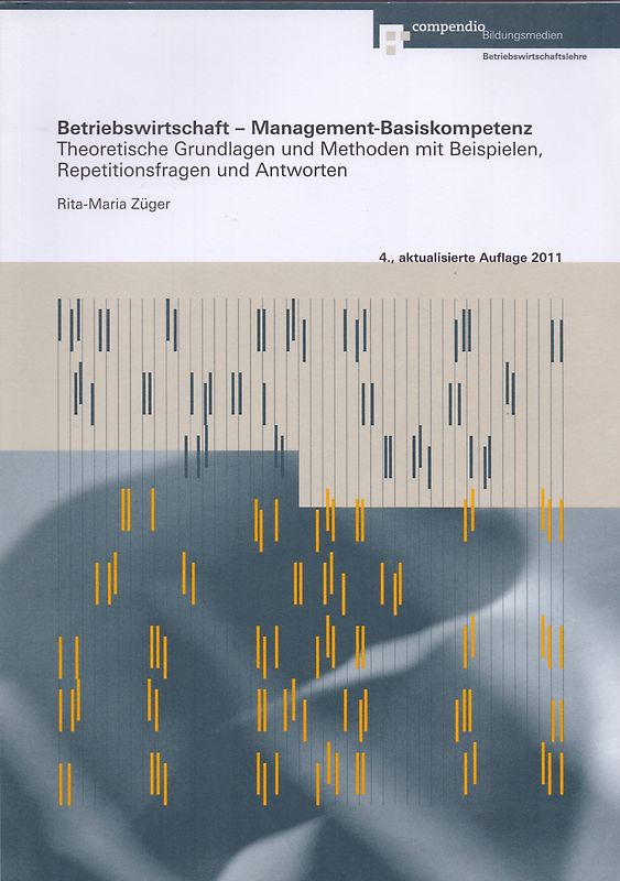 Betriebswirtschaft – Management-Basiskompetenz