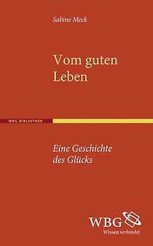 Vom guten Leben
