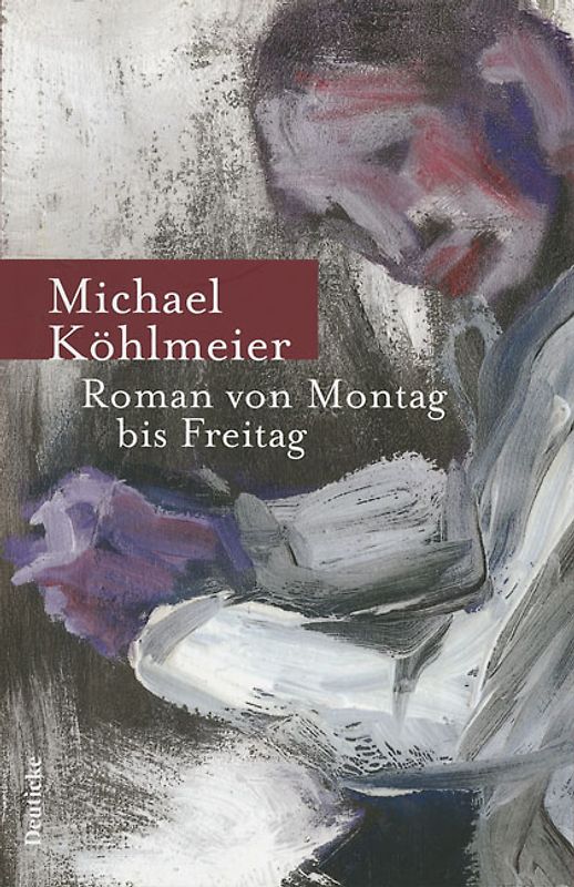 Roman von Montag bis Freitag