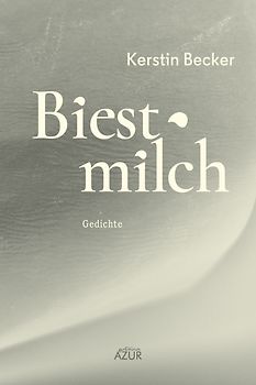Biestmilch