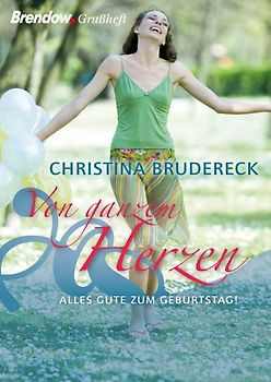 Von ganzem Herzen. Alles Gute zum Geburtstag