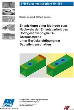 Entwicklung einer Methode zum Nachweis der Einsetzbarkeit des Hochgeschwindigkeits-Bolzensetzens unter Berücksichtigung der Bauteileigenschaften