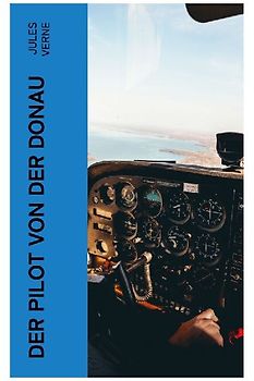 Der Pilot von der Donau