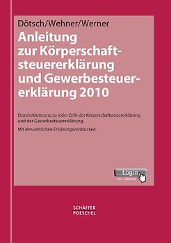 Anleitung zur Körperschaftsteuererklärung und Gewerbesteuererklärung 2010