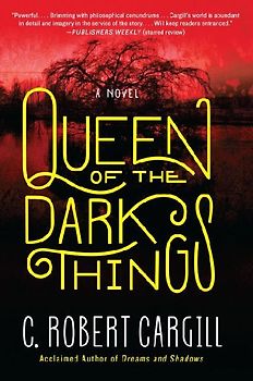 Queen of the Dark Things