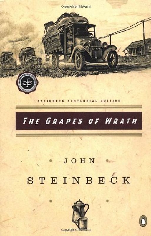 The Grapes of Wrath: (Centennial Edition) - John Steinbeck
