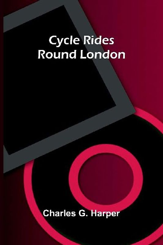 Cycle Rides Round London