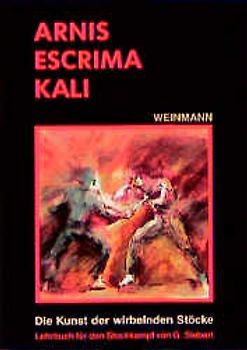 Arnis - Escrima - Kali