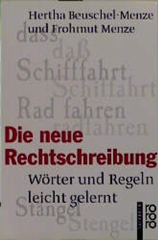 Die neue Rechtschreibung