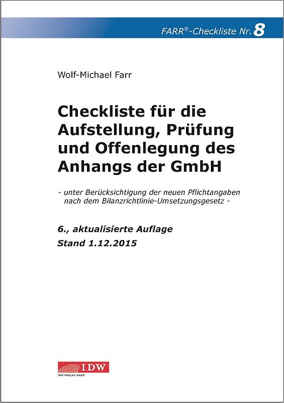 Checkliste 8 für die Aufstellung, Prüfung und Offenlegung des Anhangs der GmbH