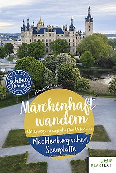 Märchenhaft wandern Mecklenburgische Seenplatte