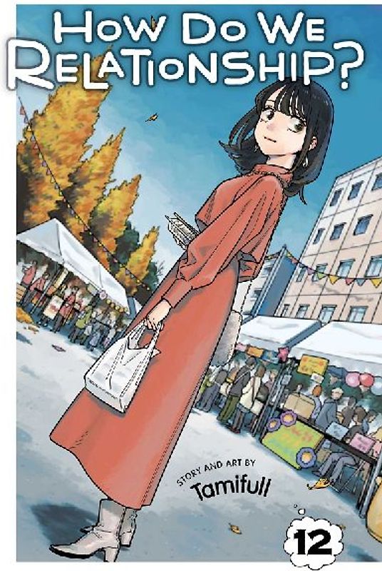 How Do We Relationship?, Vol. 12