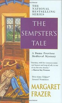 The Sempster's Tale (Sister Frevisse Medieval Mysteries) - Frazer, Margaret