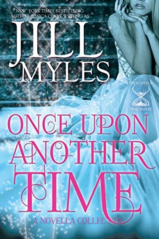 Once Upon Another Time (Once Upon a Time Travel, Band 4)