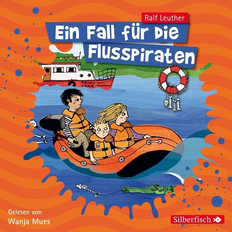 Ein Fall für die Flusspiraten