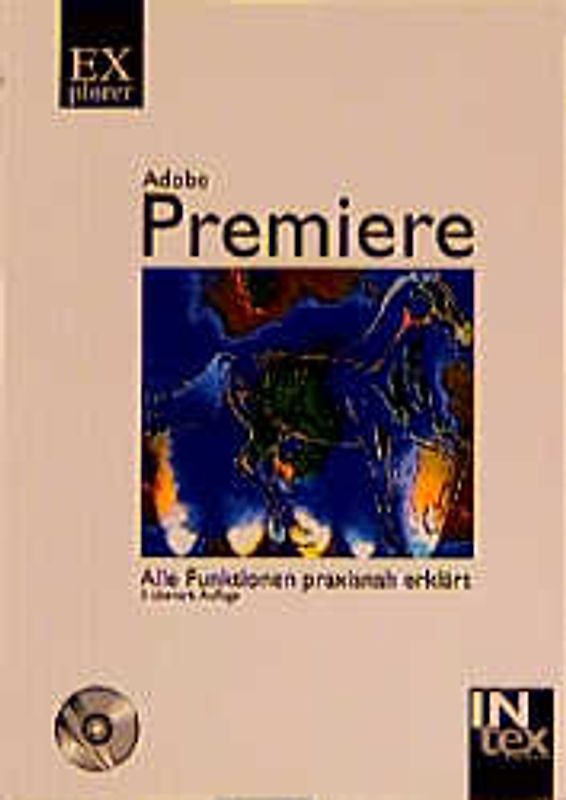 Adobe Premiere 4.2 für Mac und Windows. Professionelle Videobearbeitung
