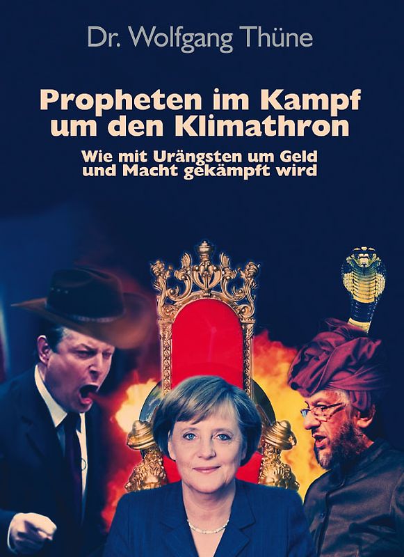 Propheten im Kampf um den Klimathron