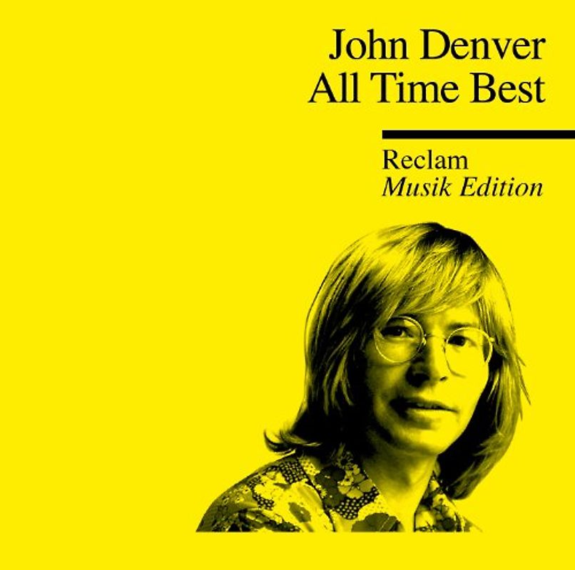 Denver,John - All Time Best - Reclam Musik Edition 33