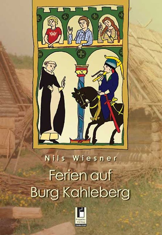 Ferien auf Burg Kahleberg