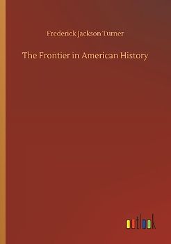 The Frontier in American History