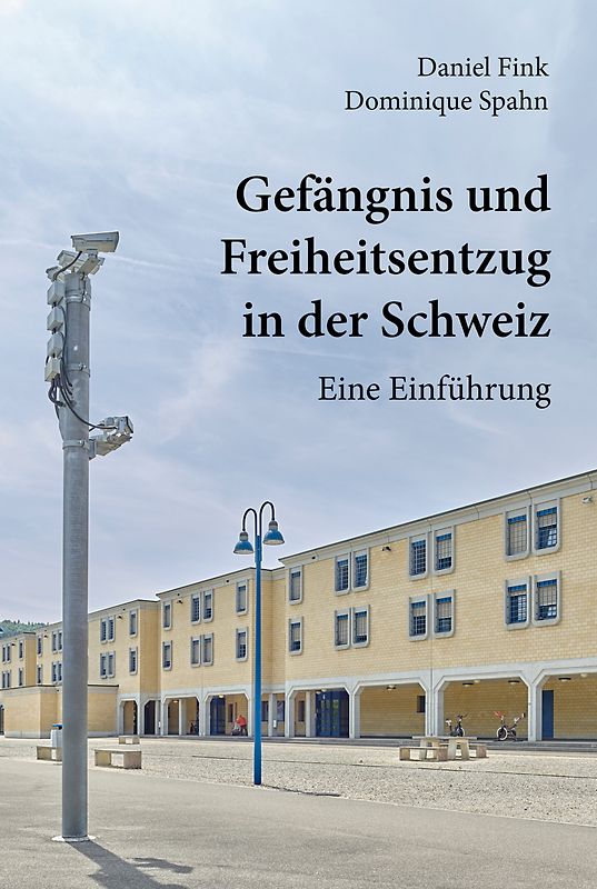 Prison et privation de liberté en Suisse