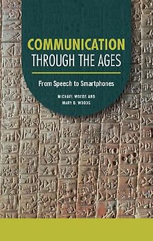 Communication Through the Ages