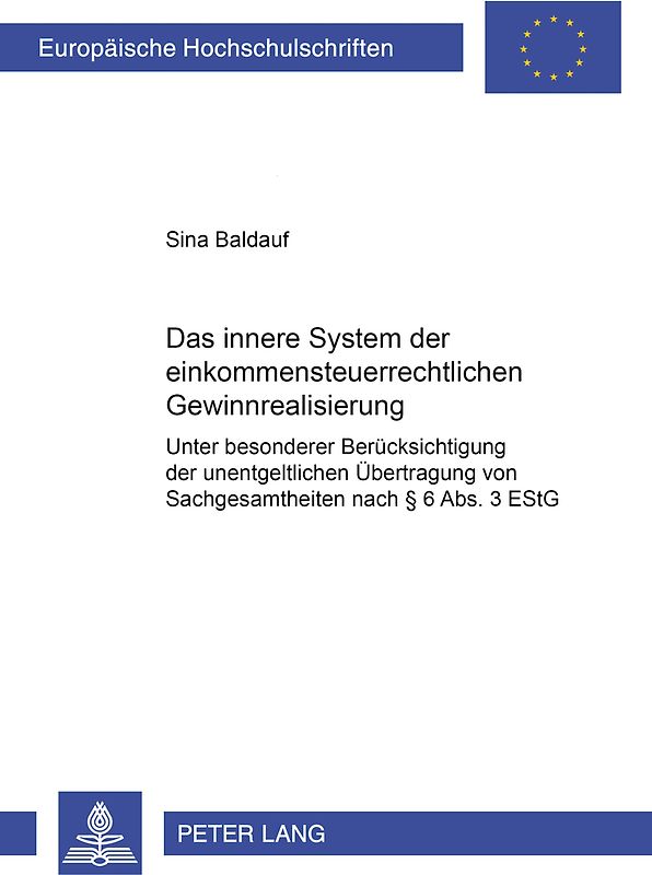 Das innere System der einkommensteuerrechtlichen Gewinnrealisierung